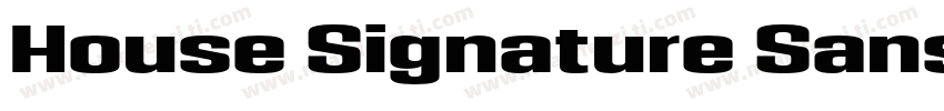 House Signature Sans字体转换